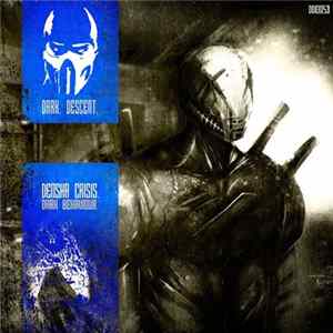 Densha Crisis - Dark Behaviour mp3