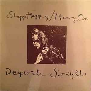 Slapp Happy / Henry Cow - Desperate Straights mp3
