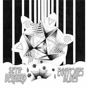 Seth Bernard - Eggtones Blues mp3