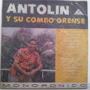 Antolín Y Su Combo Orense - Antolín Y Su Combo Orense mp3