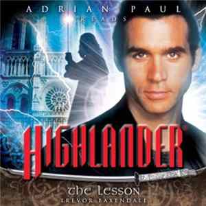 Adrian Paul & Trevor Cooper - Highlander: The Lesson mp3