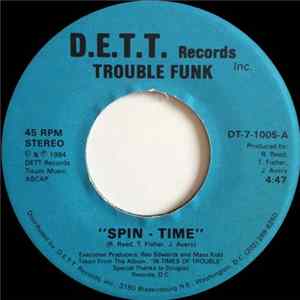 Trouble Funk - Spin - Time mp3