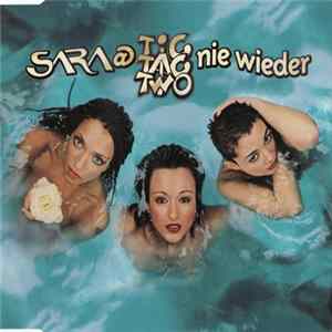 Sara @ Tic Tac Two - Nie Wieder mp3