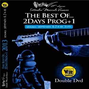 Various - The Best Of... 2Days Prog+1 Veruno, September 6,7 & 8 2013 mp3