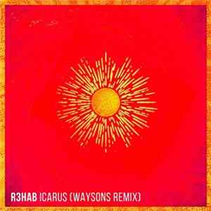 R3hab - Icarus (Waysons Remix) mp3