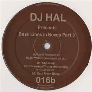 DJ Hal - Bass Lines In Boxes Part 3 mp3