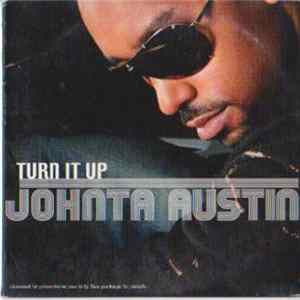 Johnta Austin - Turn It Up mp3