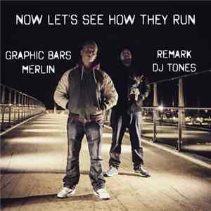 Graphic Bars - Now Let's See How They Run mp3
