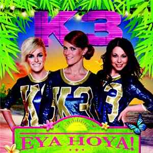 K3 - Eya Hoya! mp3