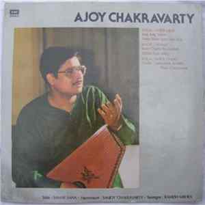 Ajoy Chakravarty - Raga : Aheer-Lalit mp3
