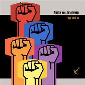 Frankie Goes To Hollywood - Rage Hard mp3