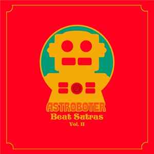 Astroboter - Beat Sutras Vol. II mp3
