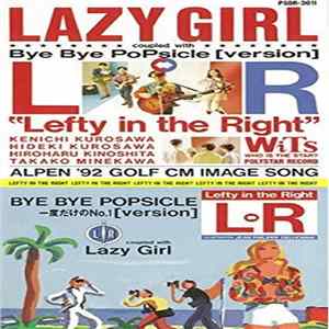 L↔R - Lazy Girl / Bye Bye Popsicle mp3