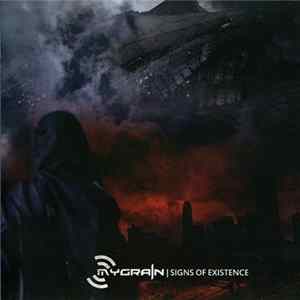 MyGrain - Signs Of Existence mp3