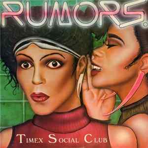 Timex Social Club - Rumors (Remix) mp3