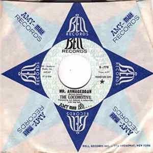 The Locomotive - Mr. Armageddan / There's Got To Be A Way mp3
