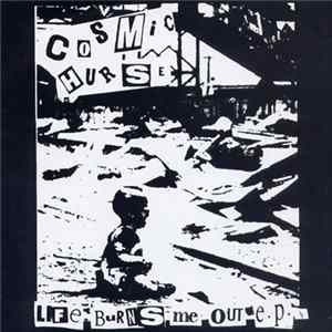 Cosmic Hurse / Discordance Axis - Life Burns Me Out Ep / Dystopia mp3