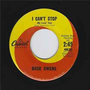 Buck Owens - I Can't Stop (My Lovin' You) mp3