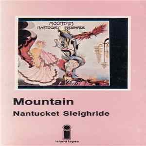 Mountain - Nantucket Sleighride mp3
