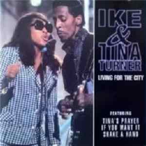 Ike & Tina Turner - Living For The City mp3