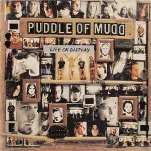 Puddle Of Mudd - Life On Display mp3