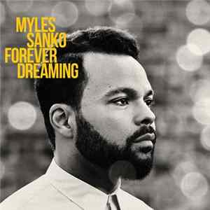 Myles Sanko - Forever Dreaming mp3