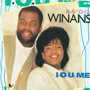 Bebe & Cece Winans - I.O.U. Me mp3