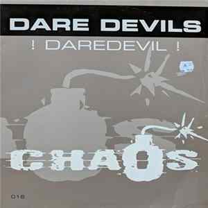 Dare Devils - ! Daredevil ! mp3