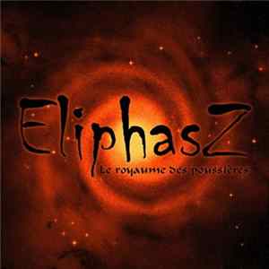 Eliphasz - Le Royaume Des Poussieres mp3