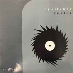 DJ Silence - Feel It mp3