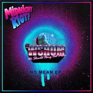 WSHOM - No Mean EP mp3