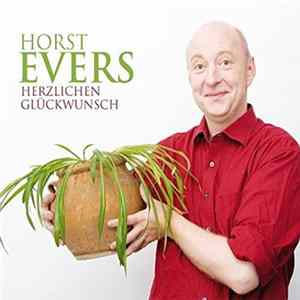 Horst Evers - Herzlichen Glückwunsch mp3