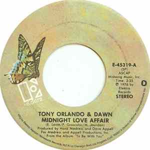 Tony Orlando & Dawn - Midnight Love Affair / Selfish One mp3