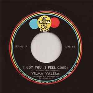 Vilma Valera - I Got You (I Feel Good) / One Day mp3