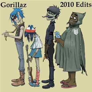 Gorillaz - Gorillaz 2010 Edits (Rare) mp3