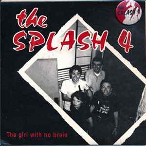 The Splash Four - The Girl With No Brain mp3