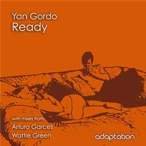 Yan Gordo - Ready mp3