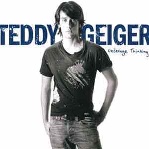 Teddy Geiger - Underage Thinking mp3