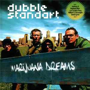 Dubblestandart - Marijuana Dreams mp3