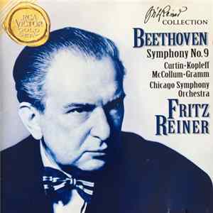 Beethoven, Fritz Reiner, Chicago Symphony Orchestra And Chorus - Symphonies No. 9 mp3