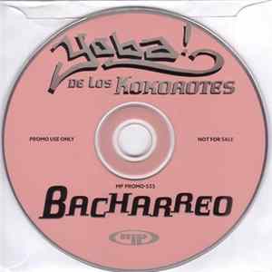 Yoba! De Los Kokorotes - Bacharreo mp3