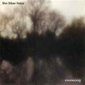 The Blue Hour - Evensong mp3