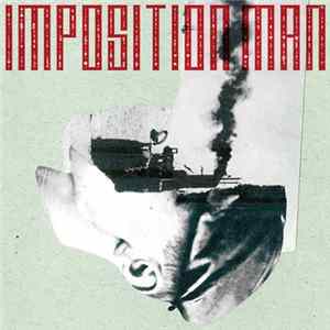 Imposition Man - Imposition Man mp3