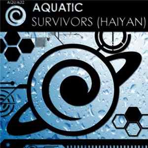 Aquatic - Survivors (Haiyan) mp3