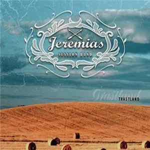 Jeremias Sessions Band - Trastland mp3