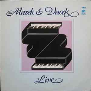 Marek & Vacek - Live mp3