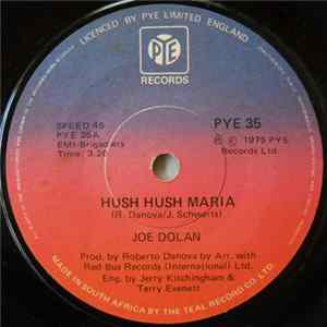 Joe Dolan - Hush Hush Maria / The Most Wanted Man In The USA mp3