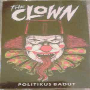 The Clown - Politikus Badut mp3