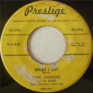 Gene Ammons And His Band - What I Say / Our Love Is Here To Stay mp3