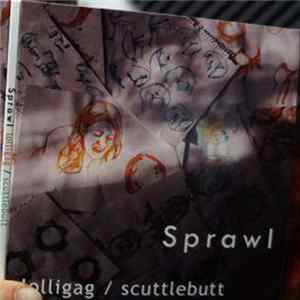 Sprawl - Lolligag / Scuttlebutt mp3